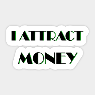 I attract Money Sticker